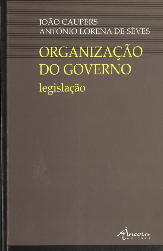 Organização do Governo - Legislação